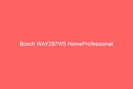 bosch way287w5 homeprofessional