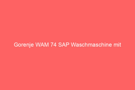 gorenje wam 74 sap waschmaschine mit dampffunktion / 7 kg / 1400 u
